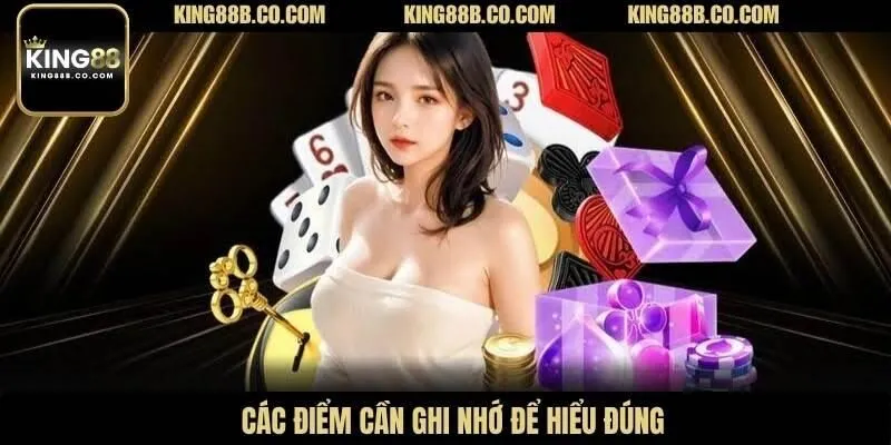 Các điểm cần ghi nhớ để hiểu đúng
