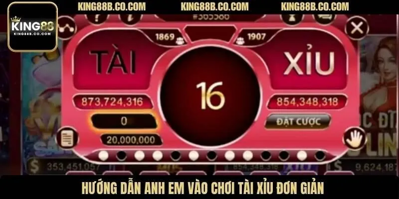 Hướng dẫn anh em vào chơi tài xỉu đơn giản